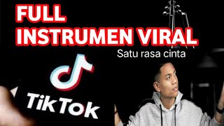 Download lagu MUSIK VIRAL TIKTOK | INSTRUMEN SATU RASA CINTA mp3