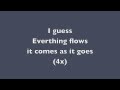 Everthing flows Left Boy lyrics 