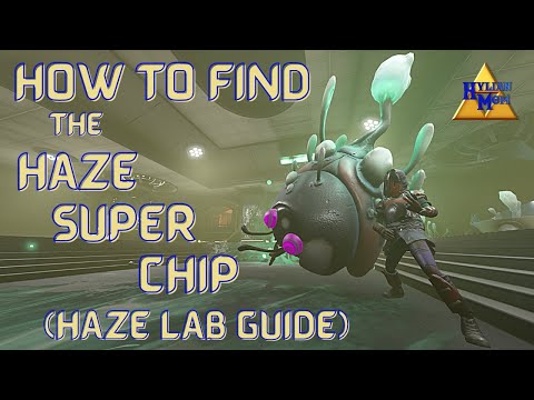 How To Find The Haze Super Chip (Haze Lab) | Easy Grounded Guides