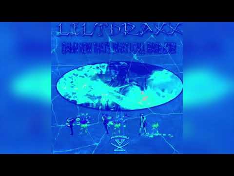 LILTHRAXX - DAMN! NOW THAT'S WHAT I CALL RARE! [VOL.2] 2K16 [2019]
