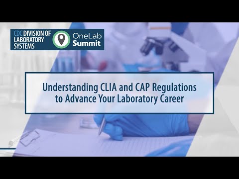 Understanding CLIA and CAP Regulations to Advance Your Laboratory Career