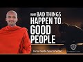 Why bad things happen to good people | Buddhism In English I Inner Guide Special Video