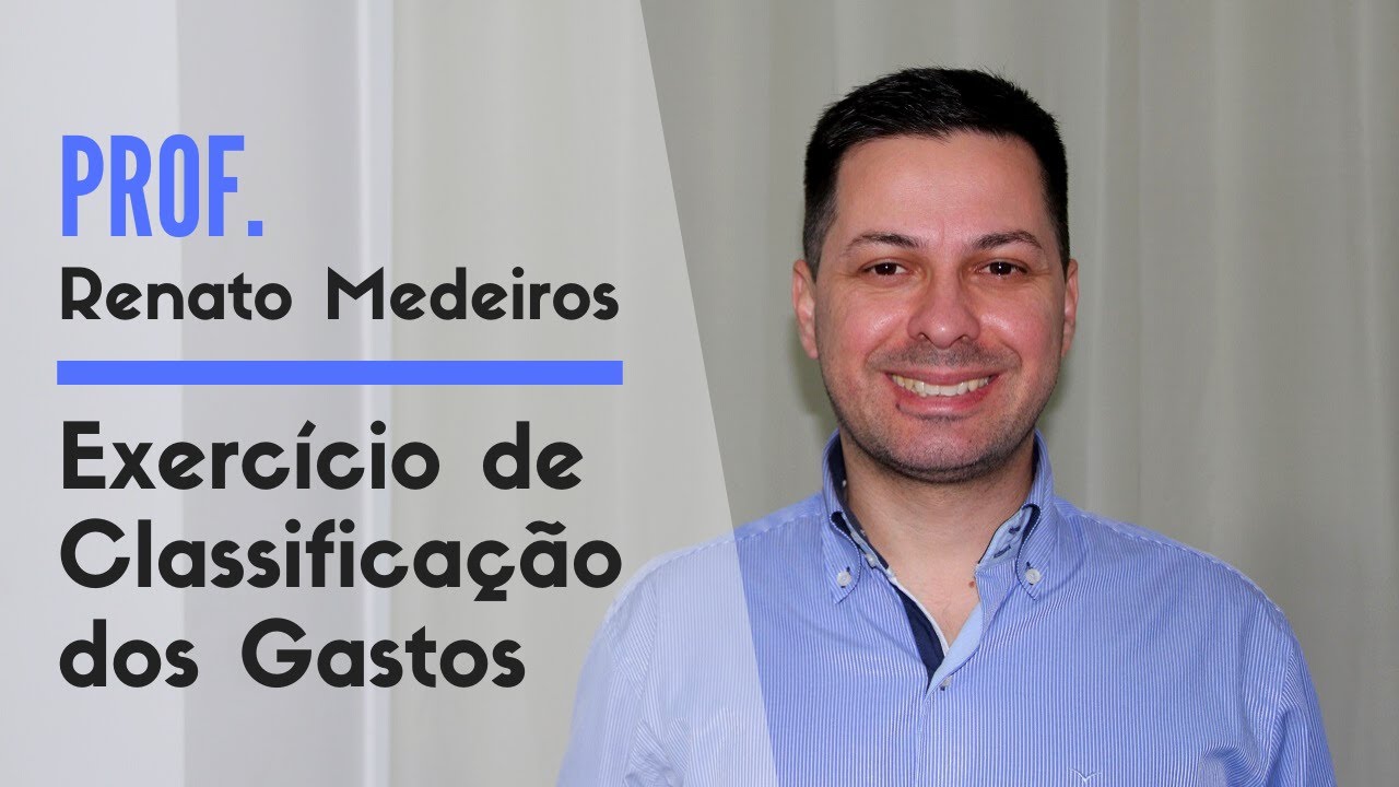 Contabilidade de Custos - Exercício de Classificação dos Gastos