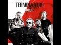 Terminaator - Vaid igatsus teeb nii 