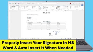 How to Properly Insert Your Signature in MS Word &amp; Auto Insert It When Needed