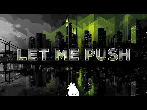 ThatBehavior - Let Me Push