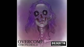 Overcome - Stronghold