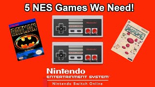5 Games We Need On The NES Nintendo Switch Online Service