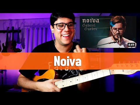 Noiva - Gabriel Guedes