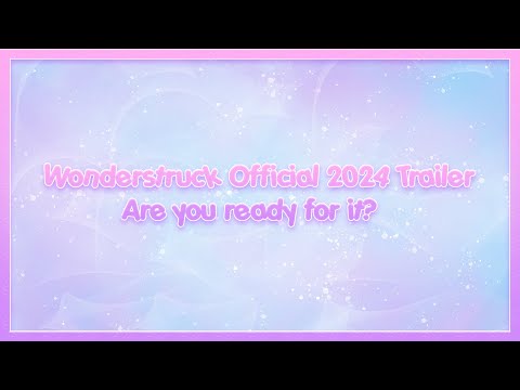 Wonderstruck Official 2024 Trailer