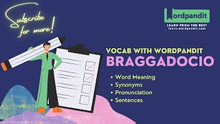 Braggadocio Meaning | Synonyms | Sentence | Easy Trick || Vocab with Wordpandit | Learn English