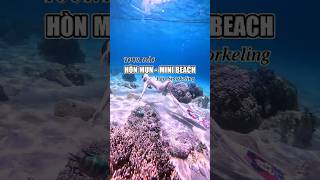 Kh&aacute;m Ph&aacute; Tour H&ograve;n Mun Lặn Snorkeling 2025 #Shorts