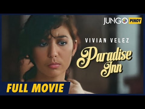 Paradise Inn | Lolita Rodriguez | Vivian Velez | Full Tagalog Drama Movie