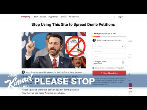 Jimmy Kimmel Against Dumb Petitions Video