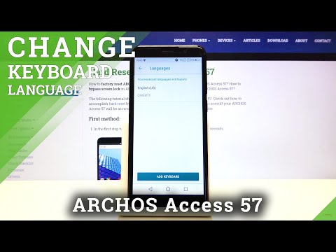 How to Change Keyboard Dictionary on ARCHOS Access 57 – Keyboard Adjustment