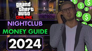 Ultimate NIGHTCLUB Money Guide 2024 | GTA Online