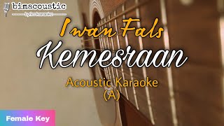 Download lagu Kemesraan - Iwan Fals - Female Key (Akustik Karaoke) mp3