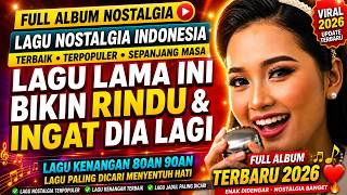 Download lagu 12 Lagu Lawas Pilihan Penuh Kenangan 💖 LAGU NOSTALGIA 80an 90an Terbaik Paling Dicari | Sedih Jadul mp3