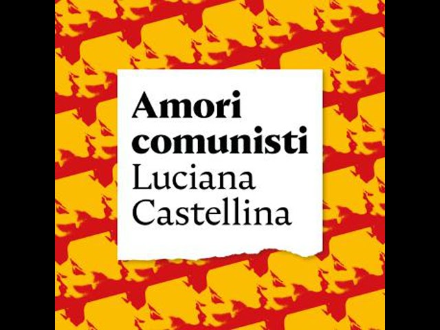 Vídeo relacionado con Amori comunisti (Cronache)
