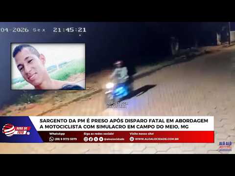 PM é preso após disparo fatal em abordagem a motociclista com simulacro em Campo do Meio, MG