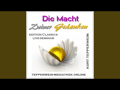 Die Macht Deiner Gedanken 03