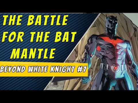 Bat Vs Bat | Batman Beyond The White Knight #7