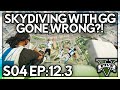 Episode 12 3 Skydiving With GG Gone Wrong GTA RP Grizzley World Whitelist