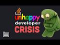 80 Of Programmers Are NOT Happy Why