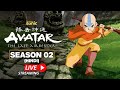Avatar The Last Airbender S2 Live Stream All Episodes Back To Back