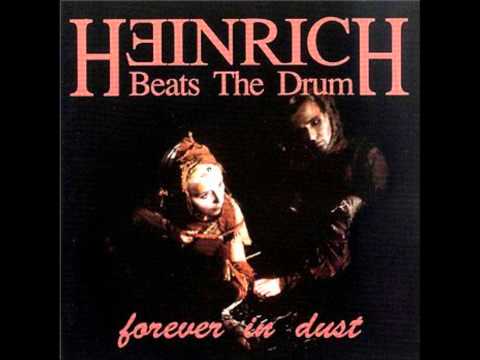 Heinrich Beats The Drum - Onward