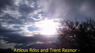 Atticus Ross and Trent Reznor - Hand Covers Bruise