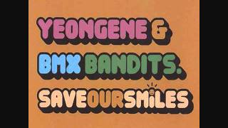 연진 &amp; BMX Bandits - Do you really love me?