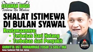 Download lagu CERAMAH BUGIS | SHALAT ISTIMEWA DI BULAN SYAWAL | GURUTTA UST. MUHAMMAD YUSUF mp3 Download lagu CERAMAH BUGIS | SHALAT ISTIMEWA DI BULAN SYAWAL | GURUTTA UST. MUHAMMAD YUSUF mp3