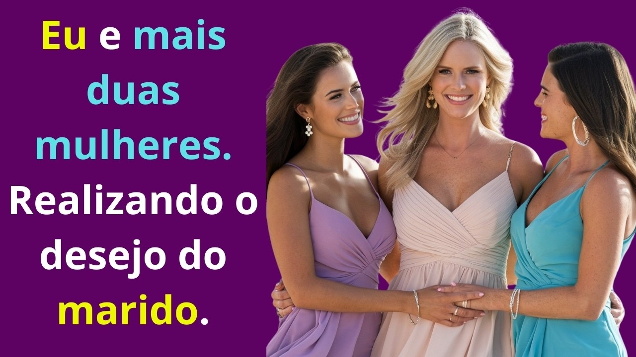 Meu Marido Me Fez Um Pedido Para Realizar Um Desejo Dele e Eu Aceitei | História de Casal