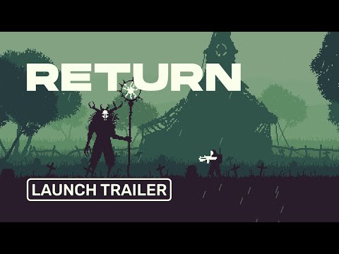 Return - Launch Trailer thumbnail