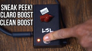 Video thumbnail for LSL Instruments Launches Pedal Line! Sneak Peek At “CLARO BOOST” Clean Boost Pedal by LsL Instruments