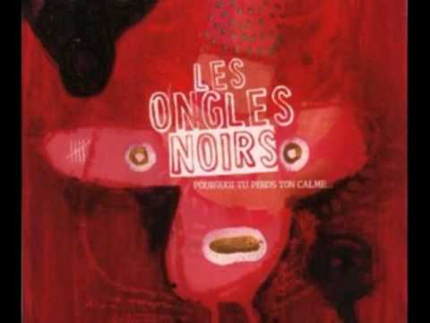 Les Ongles Noirs - L' Ambiance Est Glauque