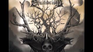 Equilibrium - Ankunft
