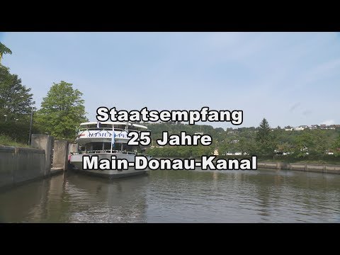 25 Jahre Main-Donau-Kanal - Bayern
