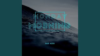 Monday Morning