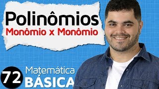 🔴 MULTIPLICAÇÃO DE MONÔMIO POR MONÔMIO 👉 Álgebra Básica MAB #72
