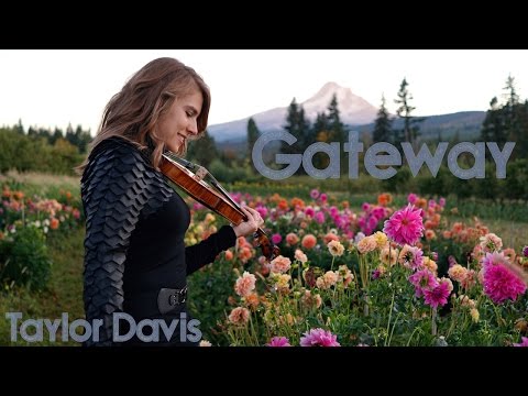 Gateway - Taylor Davis (Original Song)