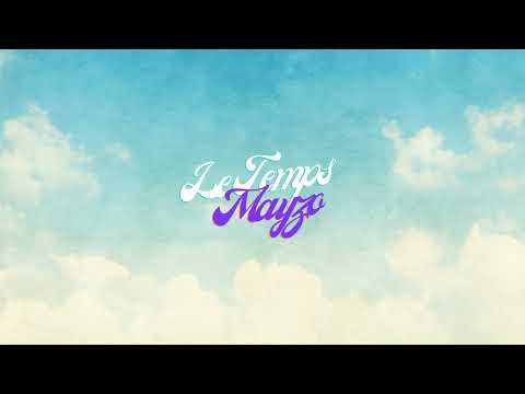 Mayzo - Le Temps (Audio Officiel)