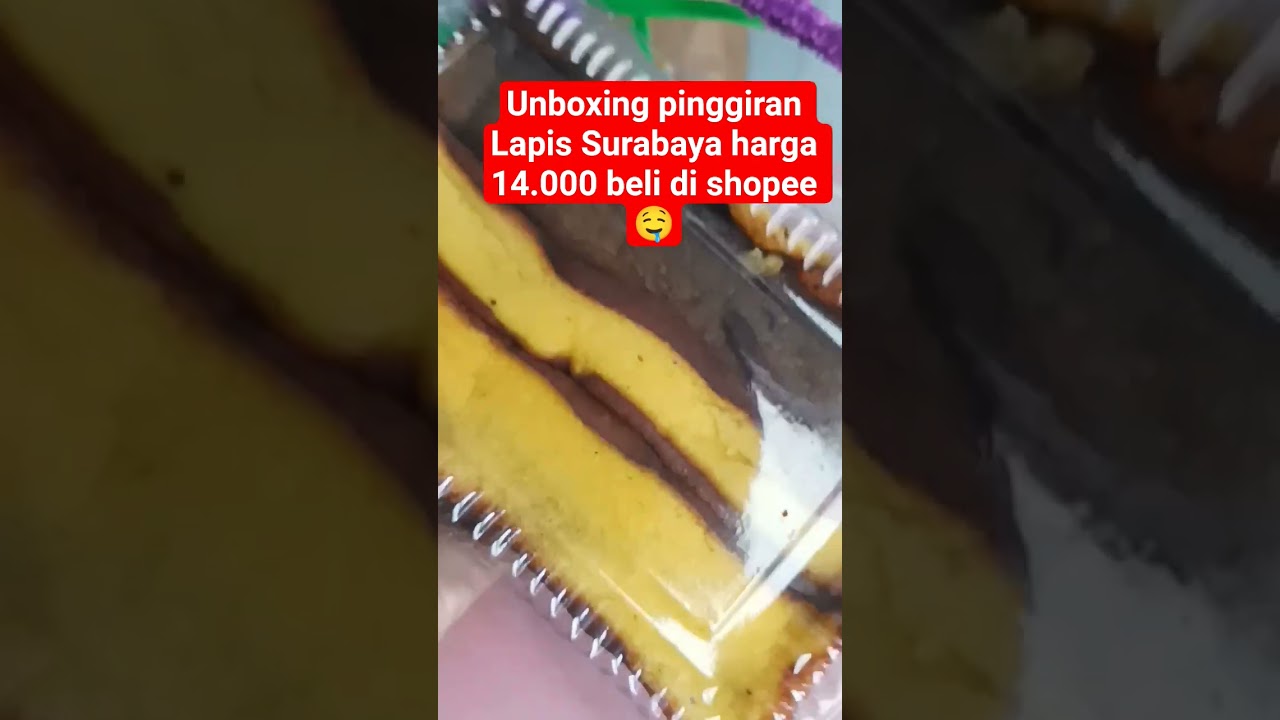 untuk harga 14.000 sih ini recommended banget isinya buanyak #cake #unboxing #shopee #lapissurabaya