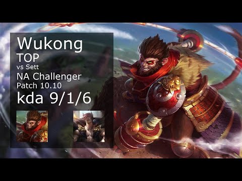 Wukong Top vs Sett - NA Challenger 9/1/6 Patch 10.10 Gameplay