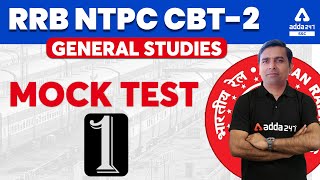 RRB NTPC CBT-2 | GK/GS/GA | MOCK TEST 1