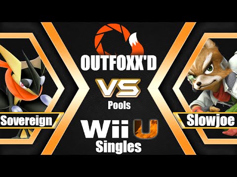 OUTFOXX'D!  Singles Pools - Slowjoe (Fox) vs. GR.Sovereign (Greninja)