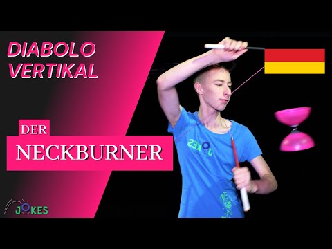 Diabolo Vertikal 09 - Der Neckburner