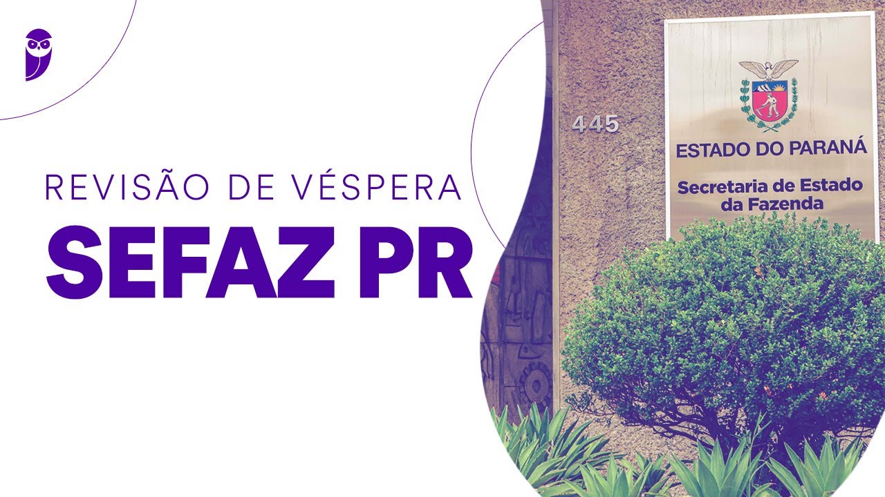 Revisão de Véspera SEFAZ PR