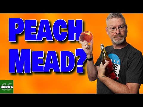I FINALLY Like Peach Mead?